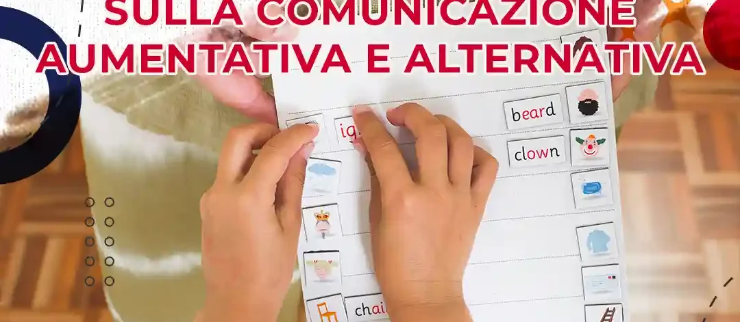 Corso Introduttivo Comunicazione aumentativa e alternativa UNERFA
